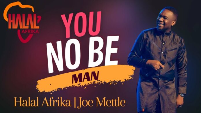 Halal Afrika Features Joe Mettle In Latest Single ‘You No Be Man’<span class="wtr-time-wrap after-title"><span class="wtr-time-number">2</span> min read</span>