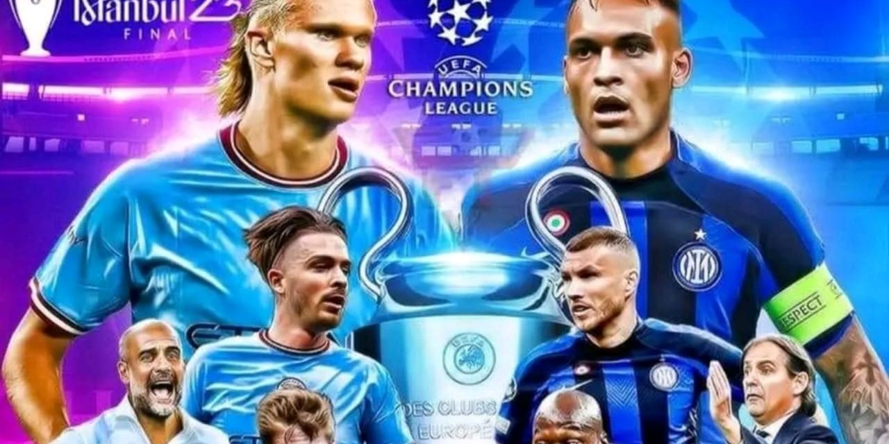 The Clash Of The Titans: Man City And Inter Milan Lock Horns In UEFA Champions League Final Today<span class="wtr-time-wrap after-title"><span class="wtr-time-number">5</span> min read</span>