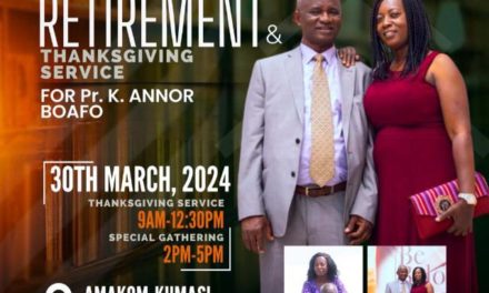 (Video) Retirement & Thanksgiving Service For Pastor K. Annor Boafo